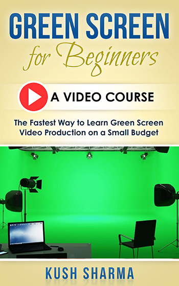 Green Screen Video Production Course