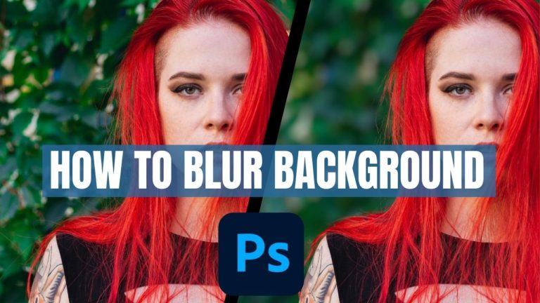 How to Blur the Background in Photoshop (Video Tutorial)