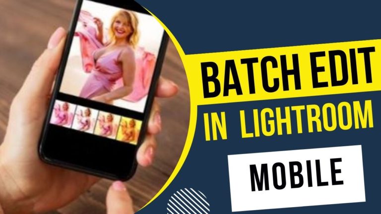 Batch Editing in Lightroom Mobile – Edit Multiple Photos (Video)