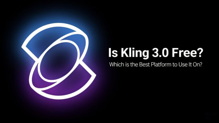 Is Kling 3.0 Free? Which is the Best Platform to Access It?